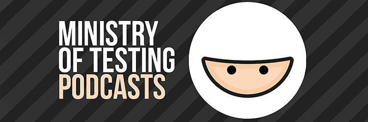 5 Software Testing Podcasts to Entertain, Educate, Inform and Inspire You. The Ministry of Testing