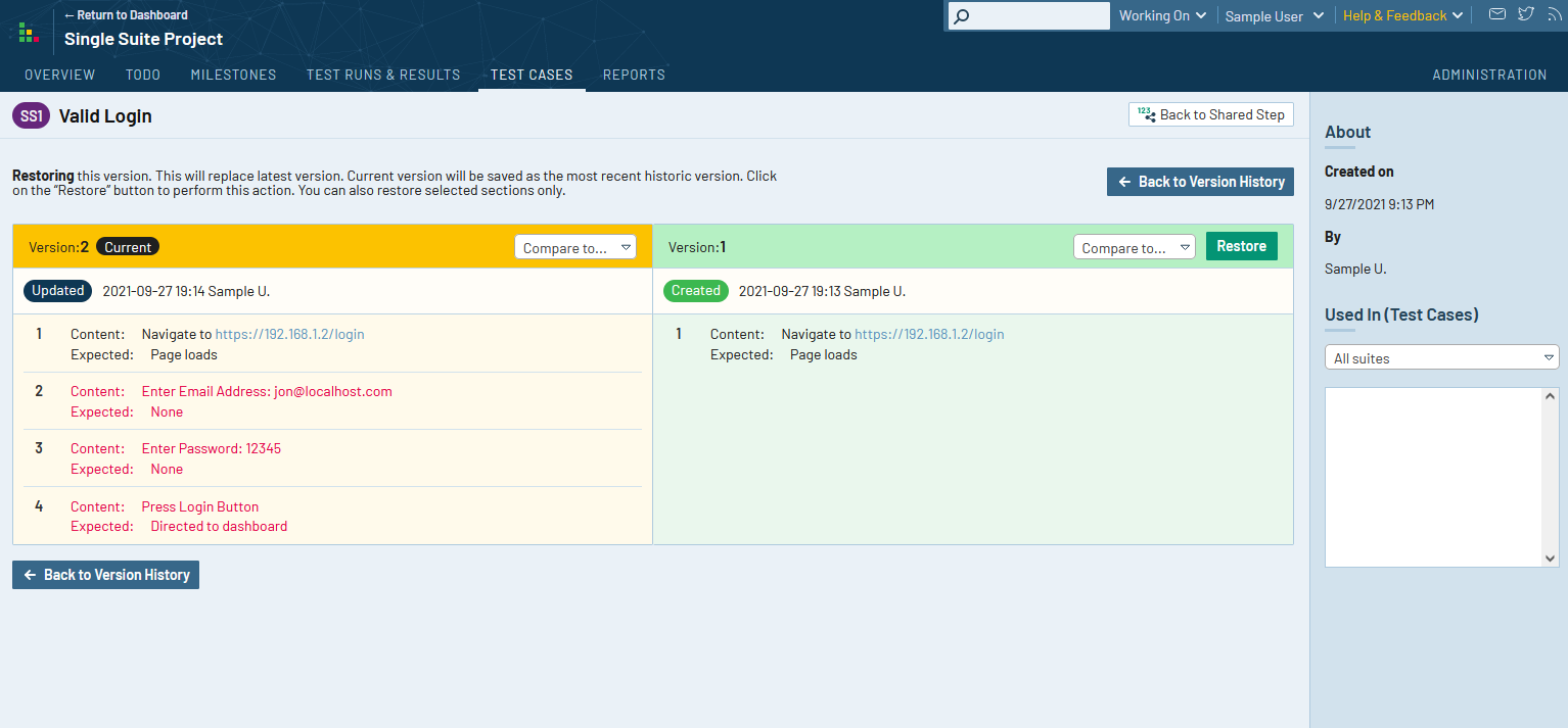 TestRail 7.3 Enterprise users can compare two versions to each other and restore a previous version.